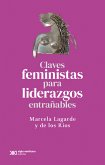 Claves feministas para liderazgos entrañables (eBook, ePUB)