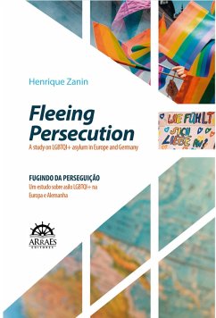 FLEEING PERSECUTION (eBook, ePUB) - Zanin, Henrique