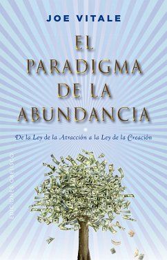 El paradigma de la abundancia (eBook, ePUB) - Vitale, Joe