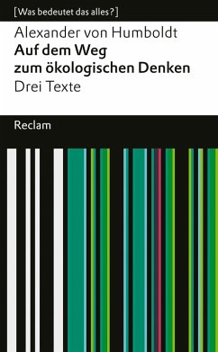 Auf dem Weg zum ökologischen Denken. Drei Texte (eBook, ePUB) - Humboldt, Alexander Von