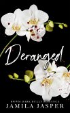 Deranged (The Crispin & Amina Series, #4) (eBook, ePUB)