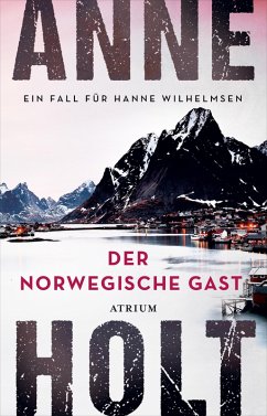 Der norwegische Gast (eBook, ePUB) - Holt, Anne