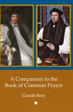 A Companion to the Book of Common Prayer - Bray, Gerald