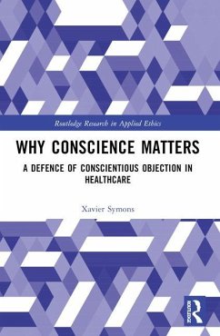 Why Conscience Matters - Symons, Xavier (Xavier Symons, Australian Catholic University, Austr
