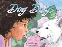 Dog Days - Hebert, JoAnne