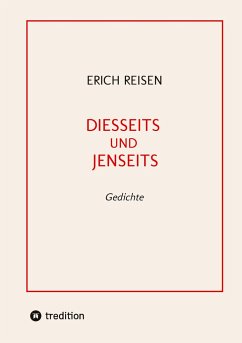 DIESSEITS UND JENSEITS - Reisen, Erich