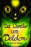 Die Wandler von Deldon 2: Der Stamm der Schlangen