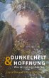 Dunkelheit & Hoffnung - Bild 1