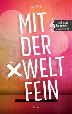 Mit der Welt fein - Mertl, Karin