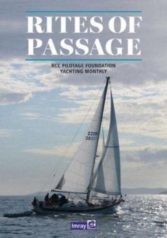 Rites of Passage - RCC Pilotage Foundation; Yachting Monthly