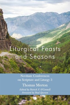 Liturgical Feasts and Seasons - Merton, Thomas