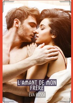 L'amant de Mon Frère - Rossi, Eva