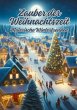 Zauber der Weihnachtszeit - Bild 1