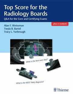 Top Score for the Radiology Boards (eBook, ePUB) - Weissman, Alan