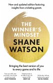 The Winner's Mindset: The ultimate guide to changing your mindset and achieving success every time from a world class cricketer, for fans of James (eBook, ePUB)