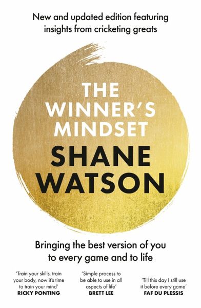 The Winner's Mindset: The ultimate guide to changing your mindset and achieving success every time from a world class cricketer, for fans of James (eBook, ePUB)