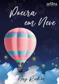 Poeira em Neve (eBook, ePUB) Poeira em Neve (eBook, ePUB)