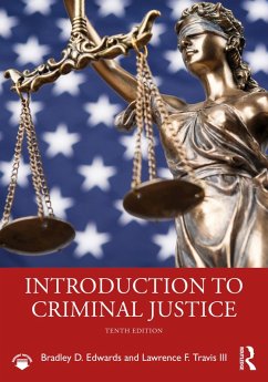 Introduction to Criminal Justice (eBook, ePUB) - Edwards, Bradley D.; Travis III, Lawrence F.