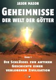 Geheimnisse der Welt der Götter, Band 1 (eBook, ePUB)