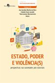 Estado, poder e violência(s): perspectivas nas sociedades pós-coloniais (eBook, ePUB)