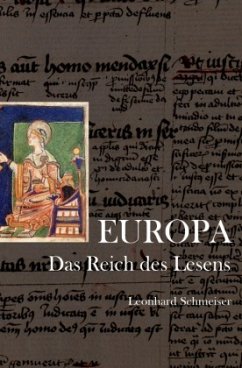EUROPA. Das Reich des Lesens - Schmeiser, Leonhard