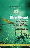 Être vivant et honorer la mort (eBook, ePUB)