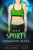 Her Sporty Dragon Mate (Crescent Lake Shifters, #6) (eBook, ePUB) Her Sporty Dragon Mate (Crescent Lake Shifters, #6) (eBook, ePUB)