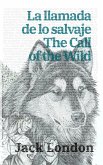 La llamada de lo salvaje - The Call of the Wild (eBook, ePUB)