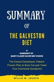 Summary of The Galveston Diet by Mary Claire Haver MD: The Doctor-Developed, Patient-Proven Plan to Burn Fat and Tame Your Hormonal Symptoms (eBook, ePUB)
