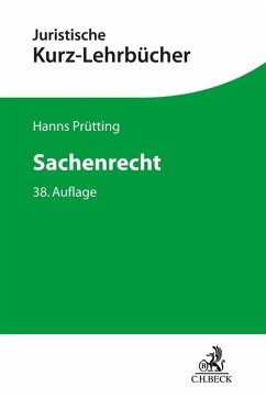 Sachenrecht - Prütting, Hanns;Lent, Friedrich;Schwab, Karl Heinz