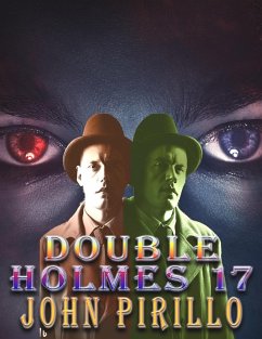 Double Holmes 17 (eBook, ePUB) - Pirillo, John