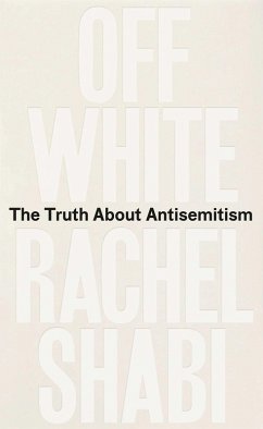 Off-White (eBook, ePUB) - Shabi, Rachel