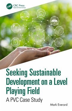 Seeking Sustainable Development on a Level Playing Field (eBook, PDF) - Everard, Mark