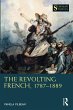 The Revolting French, 1787-1889 (eBook,... - Bild 1