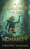 A Catalogue for the End of Humanity (eBook, ePUB)