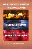 Full Guide to Survive the Apocalypse (eBook, ePUB)