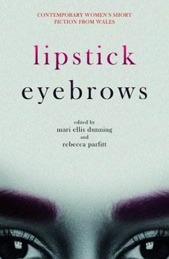 Lipstick Eyebrows (eBook, ePUB)