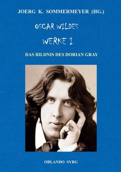 Oscar Wildes Werke I (eBook, ePUB) - Wilde, Oscar; Syrg, Orlando