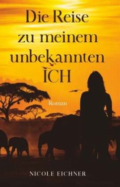 Cover Die Reise zu meinem unbekannten Ich
