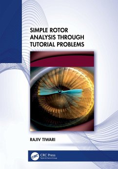 Simple Rotor Analysis through Tutorial Problems (eBook, ePUB) - Tiwari, Rajiv