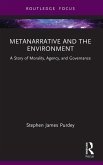 Metanarrative and the Environment (eBook, ePUB) Metanarrative and the Environment (eBook, ePUB)