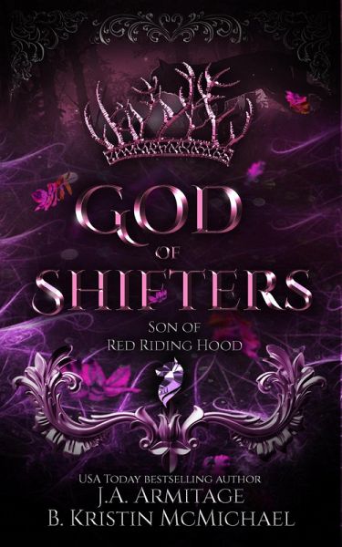 God of Shifters (Kingdom of Fairytales, #12) (eBook, ePUB) God of Shifters (Kingdom of Fairytales, #12) (eBook, ePUB)