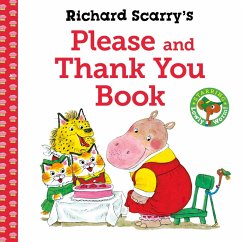 Richard Scarry's Please and Thank You Book (eBook, ePUB) - Scarry, Richard