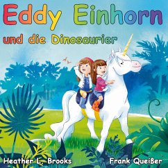 Eddy Einhorn - Queißer, Frank;Brooks, Heather L.