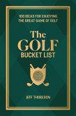 The Golf Bucket List (eBook, ePUB)