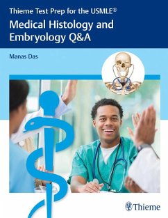 Thieme Test Prep for the USMLE®: Medical Histology and Embryology Q&A (eBook, ePUB) - Das, Manas