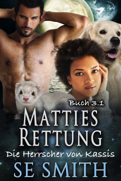 Matties Rettung (eBook, ePUB) - Smith, S.E.