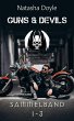 Guns and Devils 1-3 (eBook, ePUB) - Bild 1