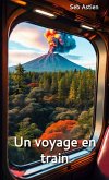 Un voyage en train (Univers de Seb Astien) (eBook, ePUB)