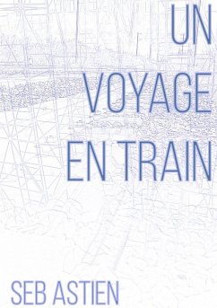Cover Un voyage en train (eBook, ePUB)